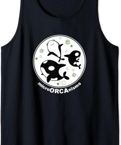 Funny Microbiology - MicroORCAnisms - Orca Whale Lovers Tank Top